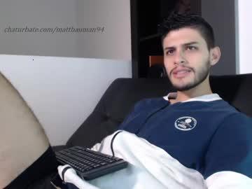 mattbauman94 chaturbate